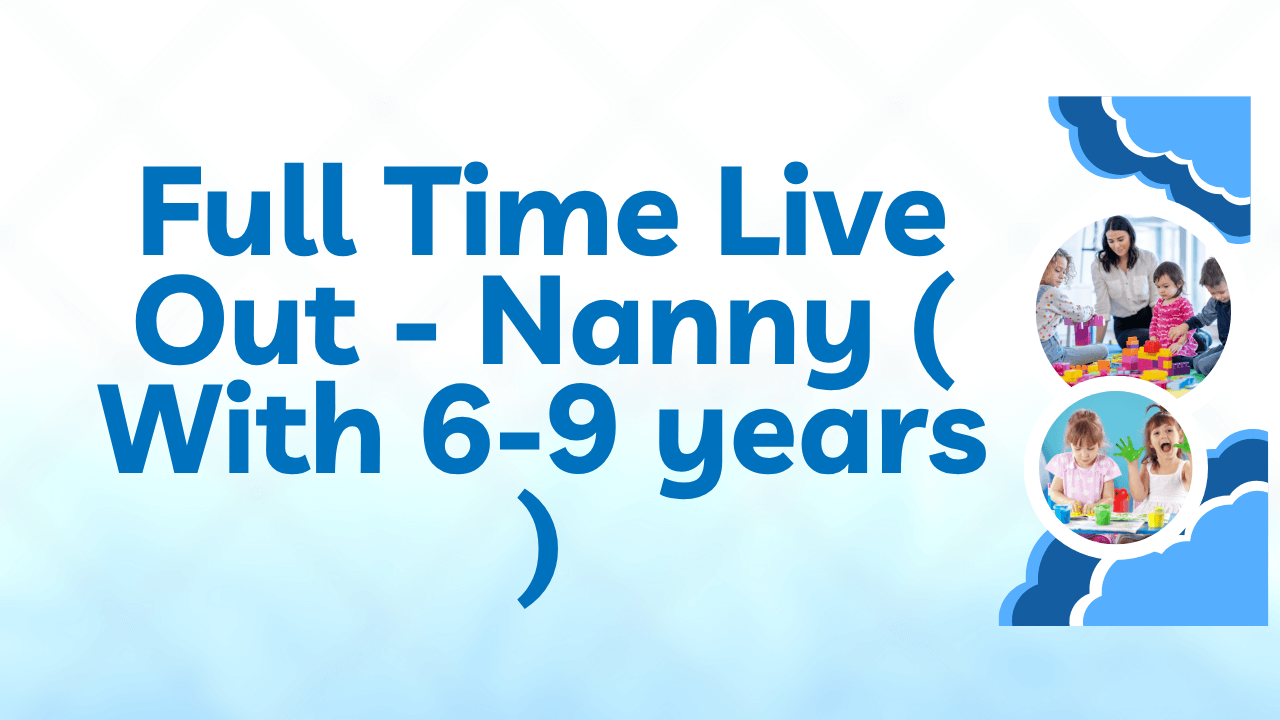 New Nanny Jobs in Dubai